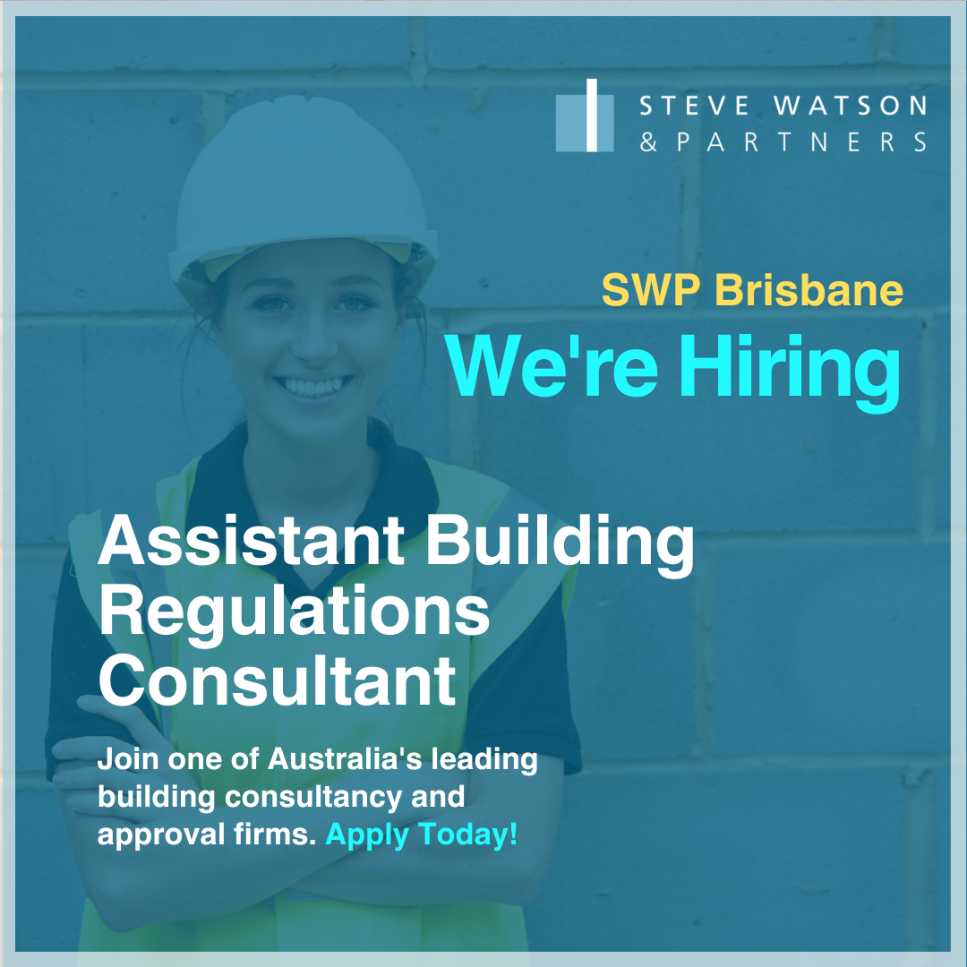 Assistant Building Regulations Consultant at construction site in Brisbane